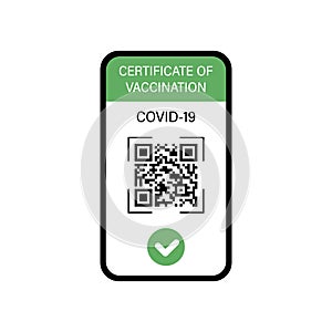 Vaccination Certificate in Smartphone Icon. Green Certificate Screen with QR Code. Vaccine Passport in Mobile Phone