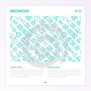 Vaccination concept with thin line icons: vaccine, syringe, ampoule, vial, microscope, virus, DNA, hospital, ambulance. Vector il