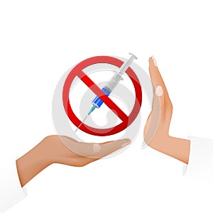 Vaccination or drugs refusal concept. A syringe on the hand in a prohibitory sign and a hand expressing protest.