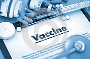 Vaccine. Medical Concept. Toned Image.