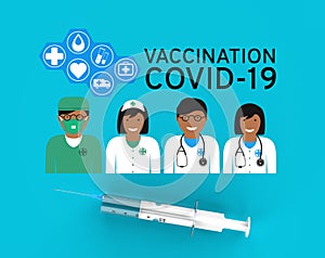 Vaccine and syringe for vaccination against COVID-19 with a medical team photo