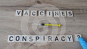 Vaccines conspiracy question idea. Conspiracy idea of depopulation or pulation control through vaccines