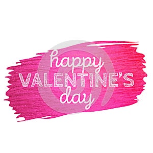 Valentine banner with pink glitter paint stroke. Happy Valentine`s day