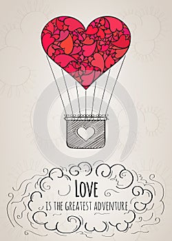 Valentine card with a heart-shaped hot air balloon and a love slogan