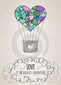 Valentine card with a heart-shaped hot air balloon and a love slogan