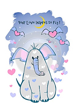 A Valentine card, Your Love Inspires to Fly. Illustration with Cute in love elephant & flying hearts.