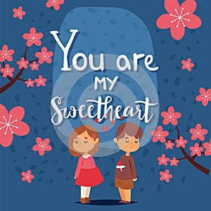 Valentine day card with typography text you are my sweetheart, romantic boy and girl, vector illustration