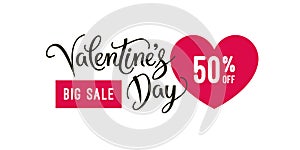 Valentine`s day big sale banner design template and special offer, clearance vector Illustration. Valentines day special offer.