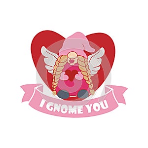 Valentine`s Day quote with gnome girl and heart.