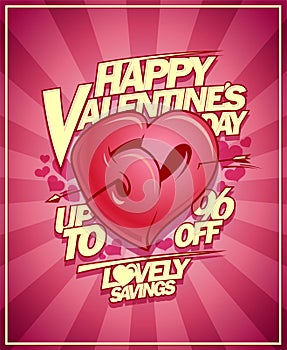 Valentine`s day sale, lovely savings, half price Valentine day discounts