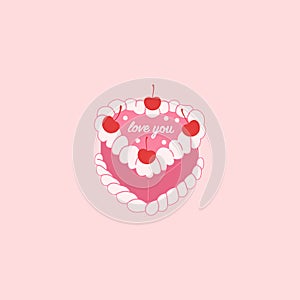 Valentines cake. Love you. Cute sweet cake with cherries . Vector