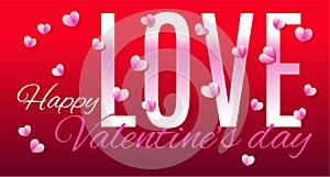 Happy Valentine`s day. Vector illustration. 3d pink paper hearts with word love. Cute love sale banner or greeting card on isolate