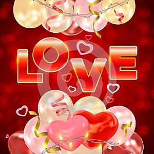 Valentines Day background with realistic air balloons, hearts, inscription Love. Vector greeting card, invitation