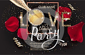 VALENTINES DAY CELEBRATION INVITATION CARD WITH GOLD SERPENTINE, LETTERS, ROSE PETALS AND BOTTLE AND GLASS WITH CHAMPAGNE.