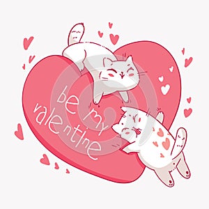 Valentines Day with cute cartoon cats. Be my Valentine