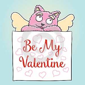 Valentines Day. Cute Cupid Pink Cat with Be My Valentine Poster