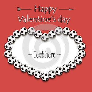 Valentines Day and Frame from soccer balls