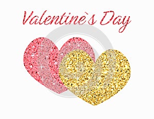 Valentines day greeting card. Two glitter golden and red hearts with glowing effect and text Valentines day. Design shiny love