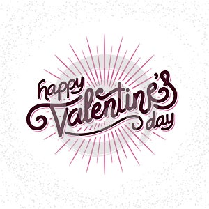 Valentines Day hand made lettering with burst rays. Holiday Vector Illustration. Lettering Composition And Light Rays Or