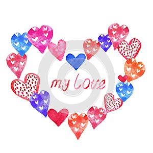 Valentines day heart wreath with hand painted watercolor colorful hearts and hand lettering text. Isolated on white