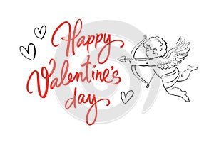 Valentines Day holidays greeting card. Happy Valentines Day handwritten text with hearts and sketch of cute Cupid