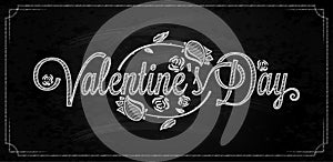 Valentines Day Lettering On Chalkboard Background.