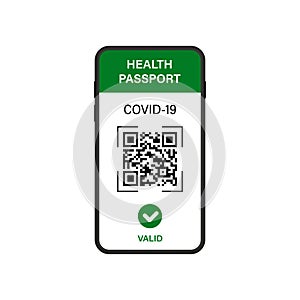Valid Health Passport in Smartphone. Checked Green Certificate Pictogram. Health Passport with QR Code on Mobile Phone