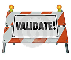 Validate Word Barricade Verify Truth Status Certify Results photo