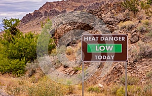 Valley of fire state park, Nevada USA. Information sign text Heat danger low today