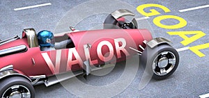 Valor helps reaching goals, pictured as a race car with a phrase Valor as a metaphor of Valor playing important role in getting photo