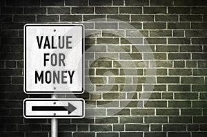 Value for Money - roadsign message