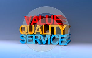 value quality service on blue