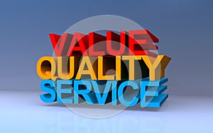 value quality service on blue