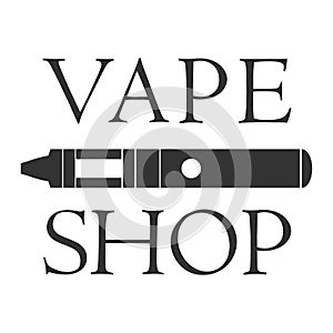 Vape shop badge and label on white background. Logotype with electronic cigarette for store advertising or window signage.