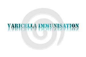 Varicella immunisation