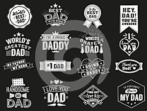 The variety of black and white dad signs. Isolated Happy fathers day quotes on the black background. Daddy