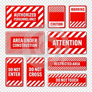 Various white and red warning signs with diagonal lines. Attention, danger or caution sign, construction site signage