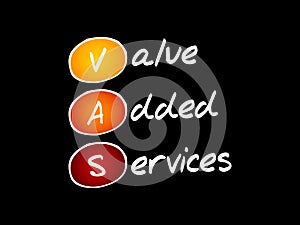 VAS - Value Added Services, acronym