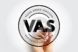 VAS Value-Added Services - popular telecommunications industry term for non-core services, beyond standard voice calls, acronym