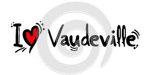 Vaudeville music love