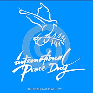 Vecto background for International Day of peace. Hand written text. Olive branch. International Peace Day poster photo