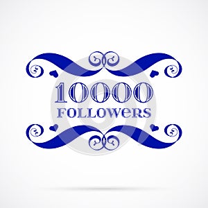 Vector 10000 followers badge over white