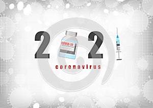 Vector : 2021 Coronavirus and syringe on gray background