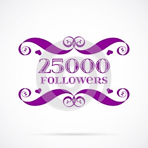 Vector 25000 followers badge over white