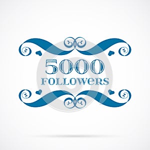 Vector 5000 followers badge over white