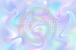 Vector abstract holographic background 80s - 90s, trendy colorful texture in pastel , neon color design.