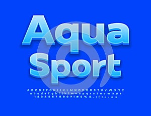 Vector activity Sign Aqua Sport . Bright Blue 3D Font. Modern Alphabet Letters, Numbers and Symbols set