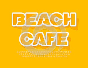 Vector artistic Sign Beach Cafe. Yellow sticker Font. Trendy creative Alphabet Letters and Numbers.