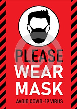 Vector attention sign, please wear mask avoid covid-19 virus black and white color on red background. warning or caution sign.