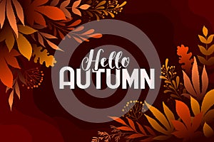 Vector autumn banner with colorful leaves and lettering Hello Autumn isolated on brown background. Design for card, poster,